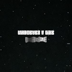 Album whatever u like oleh Trance