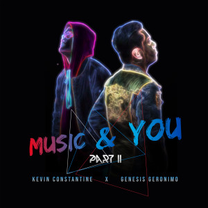 Kevin Constantine的专辑Music & You, Pt. 2