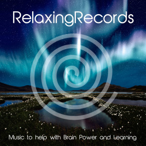 Listen to Music to Improve Learning, Brain Power, Better Focus, Stress Relief song with lyrics from RelaxingRecords