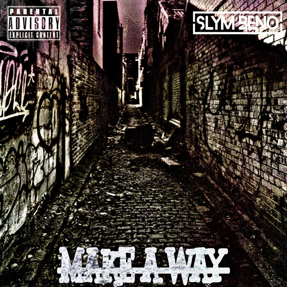 Make A Way (Explicit)