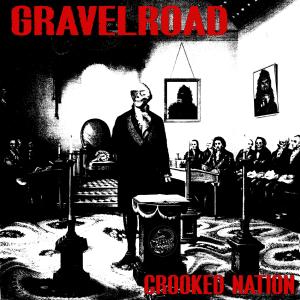 อัลบัม Crooked Nation ศิลปิน Gravelroad