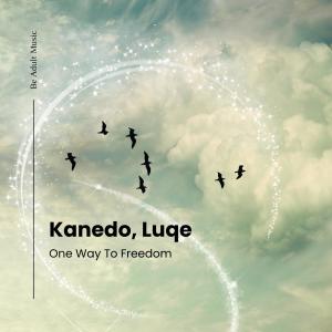 Dengarkan lagu One Way To Freedom nyanyian Kanedo dengan lirik