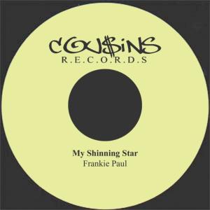 ดาวน์โหลดและฟังเพลง My Shining Star พร้อมเนื้อเพลงจาก Frankie Paul