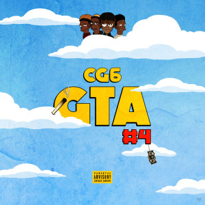 收聽CG6的GTA #4 (Explicit)歌詞歌曲