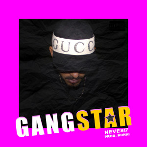 Listen to Gangstar song with lyrics from Neves17