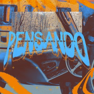 ดาวน์โหลดและฟังเพลง Pensando พร้อมเนื้อเพลงจาก Yeieme