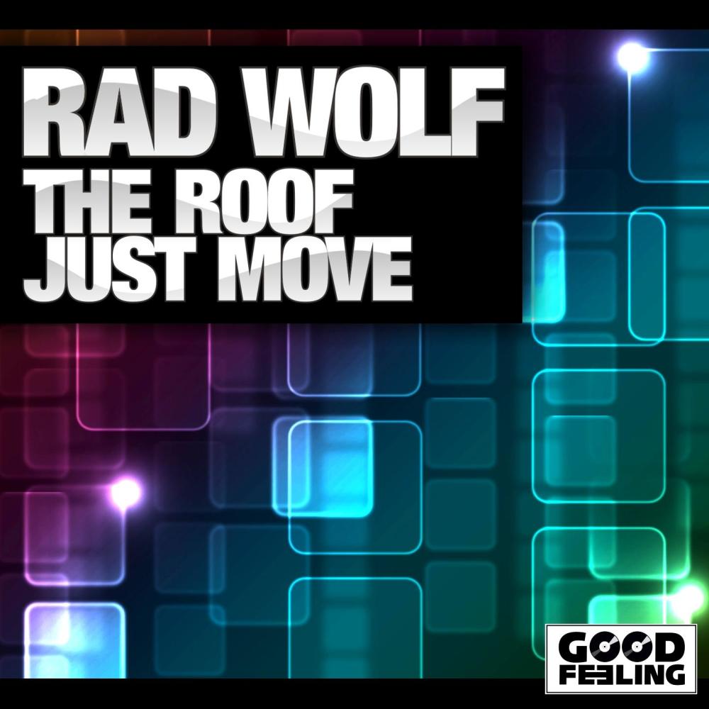 The Roof Just Move (Original Mix)