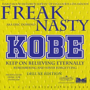收聽Freak Nasty的Kobe歌詞歌曲