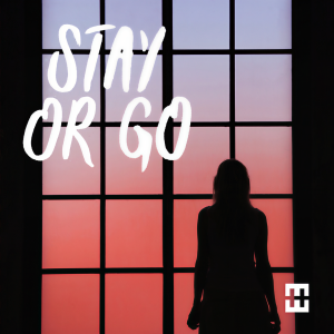 ดาวน์โหลดและฟังเพลง Stay Or Go พร้อมเนื้อเพลงจาก Hedegaard