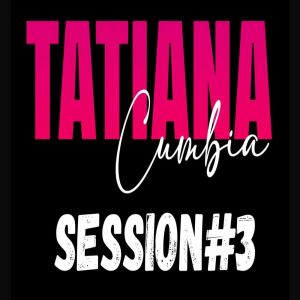 Tatiana的專輯SESSION#3 (EN VIVO)