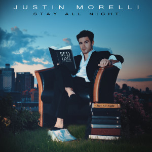 Listen to Stay All Night song with lyrics from Justin Morelli