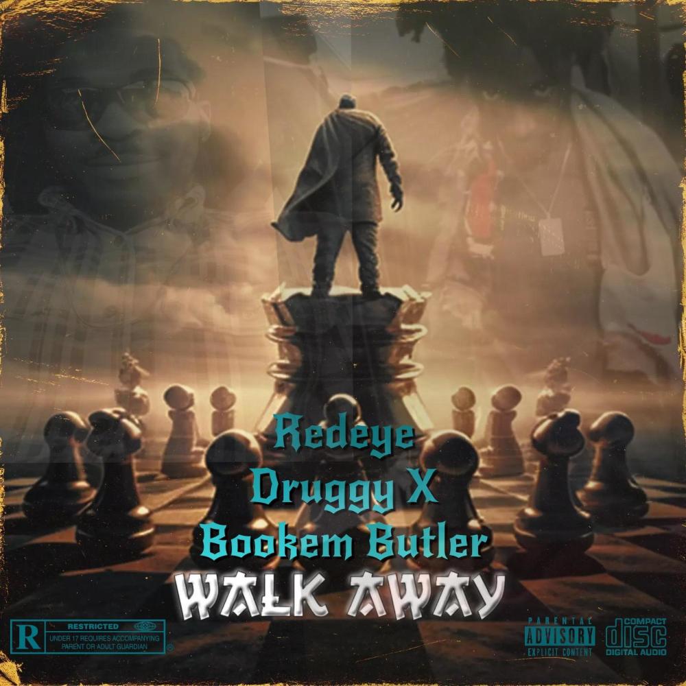 Walk away (feat. Bookem butler) (Explicit)