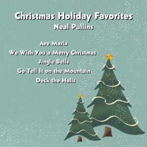 Listen to We Wish You a Merry Christmas song with lyrics from Neal Pullins
