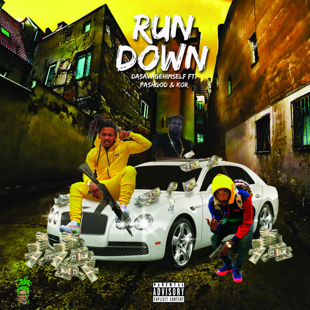 Run Down (Explicit)