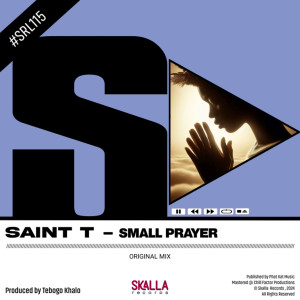 Listen to Small Prayer song with lyrics from Saint T