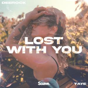 Dengarkan lagu Lost With You nyanyian Deerock dengan lirik
