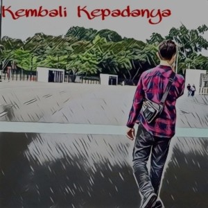 Album Kembali Kepadanya from Cak Arju