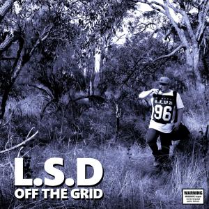 อัลบัม Off the Grid (Explicit) ศิลปิน LSD