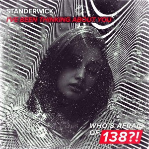 Listen to I've Been Thinking About You (Extended Mix) song with lyrics from Standerwick