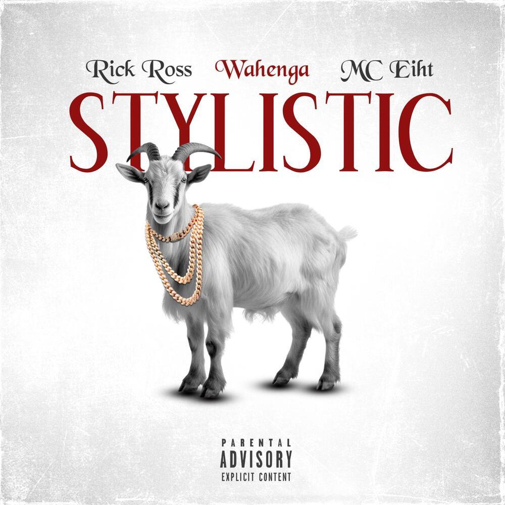 Stylistic (feat. Rick Ross & MC Eiht) (Explicit)