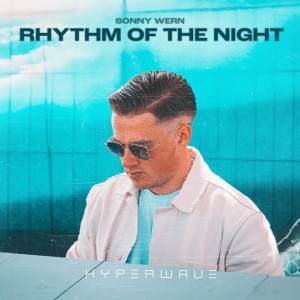 Album Rhythm Of The Night (Techno) oleh Sonny Wern