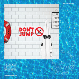 Album Don't Jump (Explicit) oleh Mike Stud
