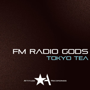 Album Tokyo Tea from FM Radio Gods