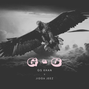 Listen to G6 song with lyrics from Gs Khan