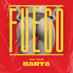 ดาวน์โหลดและฟังเพลง FUEGO พร้อมเนื้อเพลงจาก Barta