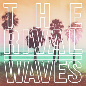 The Rival的专辑Waves