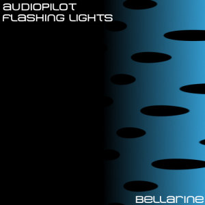 收聽Audiopilot的Flashing Lights歌詞歌曲