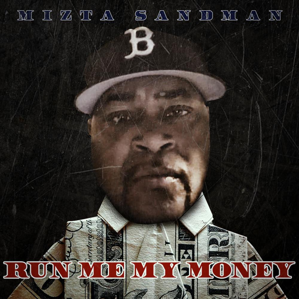 Run Me My Money