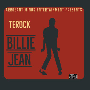 Listen to Billie Jean (Explicit) song with lyrics from Terock