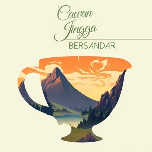 ดาวน์โหลดและฟังเพลง Bersandar พร้อมเนื้อเพลงจาก CAWAN JINGGA