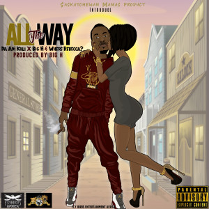 Album All the Way (Explicit) from 