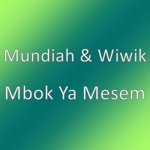 Album Mbok Ya Mesem from Mundiah