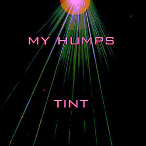 ดาวน์โหลดและฟังเพลง My Humps พร้อมเนื้อเพลงจาก Tint