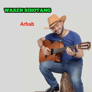 Dengarkan ARBAB lagu dari Waren Sihotang dengan lirik