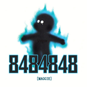 MAGGIE的專輯8484848