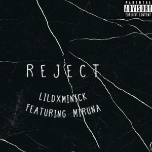 Album REJECT (Explicit) oleh Miruna