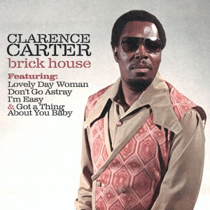 Clarence Carter的專輯Brick House