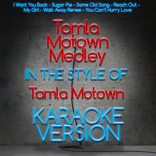 Tamla Motown Medley (Karaoke Version)