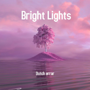 ดาวน์โหลดและฟังเพลง Bright Lights (Remix) พร้อมเนื้อเพลงจาก Nick Sinnema