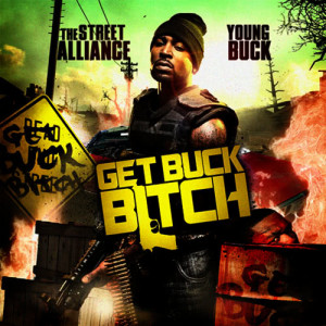 อัลบัม Get Buck Bitch (Explicit) ศิลปิน YoungBuck