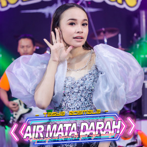 Listen to Air Mata Darah song with lyrics from Tasya Rosmala