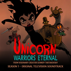 Joanne Higginbottom的專輯Unicorn: Warriors Eternal - Season 1 (Original Television Soundtrack)