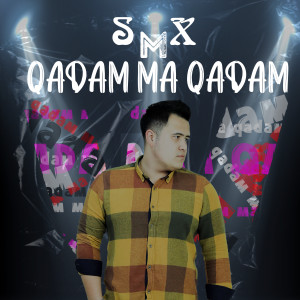 Album Qadam Ma Qadam from smx