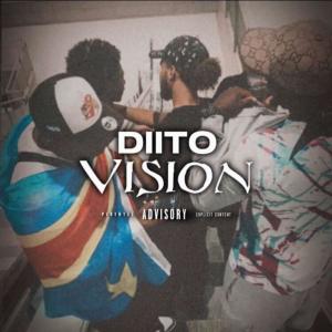 ดาวน์โหลดและฟังเพลง Vision (Explicit) พร้อมเนื้อเพลงจาก DIITO MATTRAK