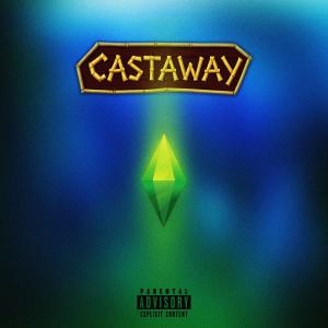 收聽22nova的CASTAWAY (Explicit)歌詞歌曲