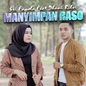 Dengarkan Manyimpan Raso lagu dari Sri Fayola dengan lirik